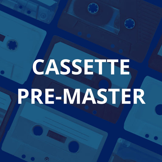 Cassette Pre-Master